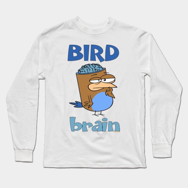 Birdbrain Design for Bird Lovers Long Sleeve T-Shirt by ConCept